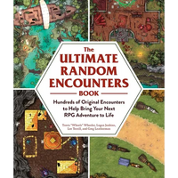 The Ultimate Random Encounters Book: Hundreds of Original Encounters to Help Bring Your Next RPG Adventure to Life - Paperback