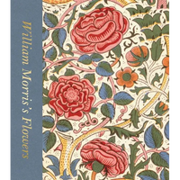 William Morris's Flowers - Hardcover
