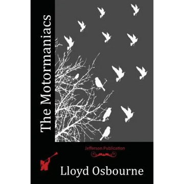 The Motormaniacs - Paperback