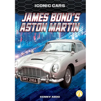 James Bond's Aston Martin - Library Binding