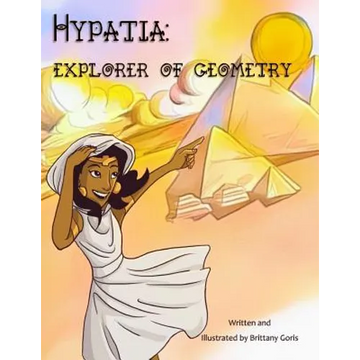 Hypatia: Explorer of Geometry - Paperback