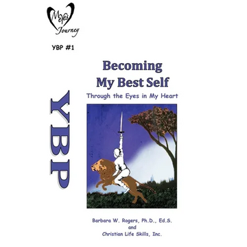 Becoming My Best Self: Through the Eyes in My Heart - Paperback