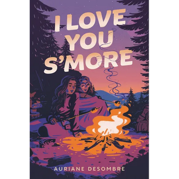 I Love You S'more - Paperback