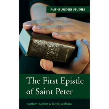The First Epistle of Saint Peter - Paperback