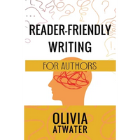 Reader-Friendly Writing for Authors - Paperback