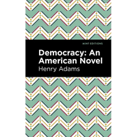 Democracy: An American Novel - Paperback