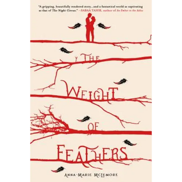 The Weight of Feathers - Paperback