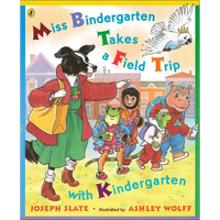 Miss Bindergarten Takes a Field Trip - Hardcover