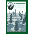 Wilhelm Steinitz: First World Chess Champion