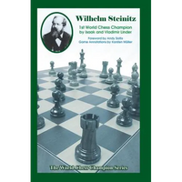 Wilhelm Steinitz: First World Chess Champion - Paperback