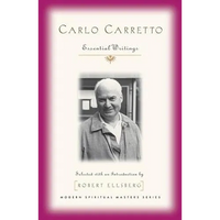 Carlo Carretto: Selected Writings - Paperback