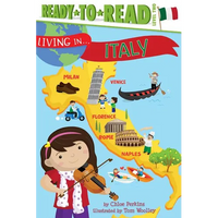Living in . . . Italy: Ready-To-Read Level 2 - Paperback
