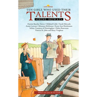 Ten Girls Who Used Their Talents - Paperback