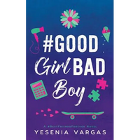 #GoodGirlBadBoy - Paperback