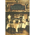 Maine Lodges and Sporting Camps