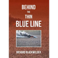 Behind the Thin Blue Line