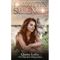 Forgotten Silence: A Grey Wolves Novella - Paperback