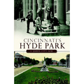 Cincinnati's Hyde Park: A Queen City Gem