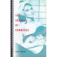 The Sounds of Commerce: Marketing Popular Film Music - Paperback