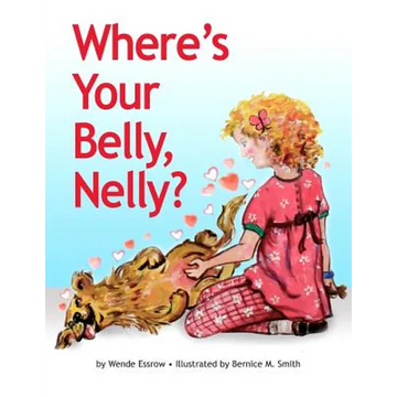 Where's your belly, Nelly - Paperback