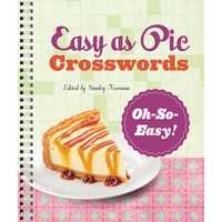 Easy as Pie Crosswords: Oh-So-Easy! - Spiral