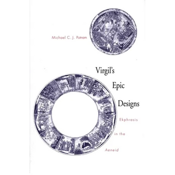 Virgil's Epic Designs: Ekphrasis in the Aeneid - Hardcover