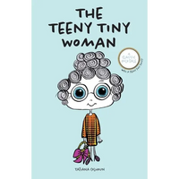 The Teeny Tiny Woman: A Classic Folktale - Paperback