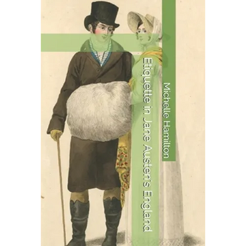 Etiquette in Jane Austen's England - Paperback