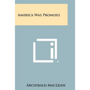 America Was Promises - Paperback