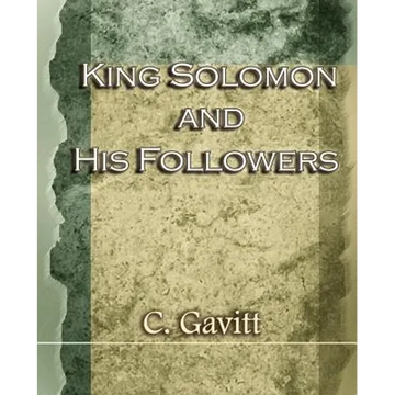 King Solomon and His Followers (1917) - Paperback