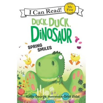 Duck, Duck, Dinosaur: Spring Smiles - Paperback