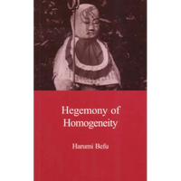 Hegemony of Homogeneity: An Anthropological Analysis of Nihonjinron - Paperback