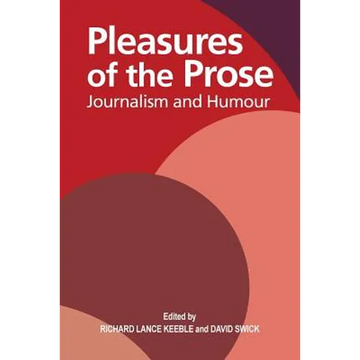 Pleasures of the Prose - Paperback