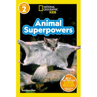 Animal Superpowers (National Geographic Kids Readers, Level 2) - Paperback