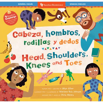 Cabeza, Hombros, Rodillas Y Dedos / Head, Shoulders, Knees and Toes - Paperback