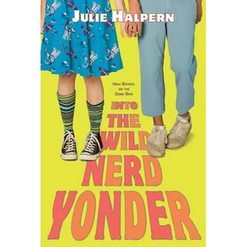 Into the Wild Nerd Yonder - Paperback