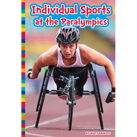 Individual Sports at the Paralympics - Library Binding