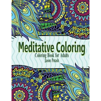 Meditative Coloring - Coloring Book For Adults - Paperback