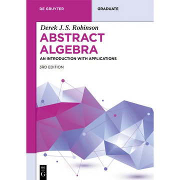 Abstract Algebra: An Introduction with Applications - Paperback