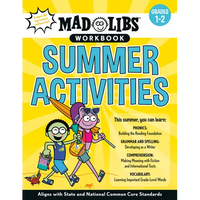 Mad Libs Workbook: Summer Activities: Grades 1-2 -- Aligns with State and National Common Core Standards - Paperback