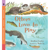 Otters Love to Play: Read and Wonder - Paperback