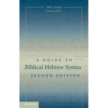 A Guide to Biblical Hebrew Syntax - Paperback