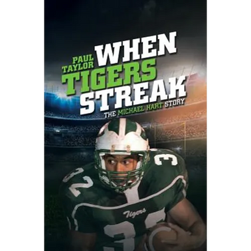 When Tigers Streak: The Michael Hart Story - Paperback