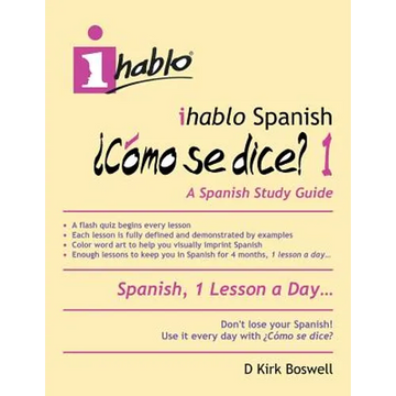 ihablo Spanish ¿Cómo se dice? 1 - Paperback