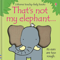 That's Not My Elephant... - Board Book