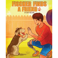 Fischer Finds a Friend - Paperback