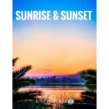 Sunrise & Sunset - Paperback