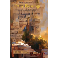 Daily Blessings: Poems on Tractate Berakhot - Paperback