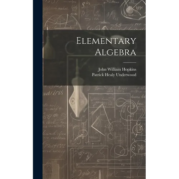 Elementary Algebra - Hardcover