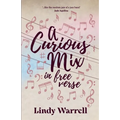 A Curious Mix in Free Verse